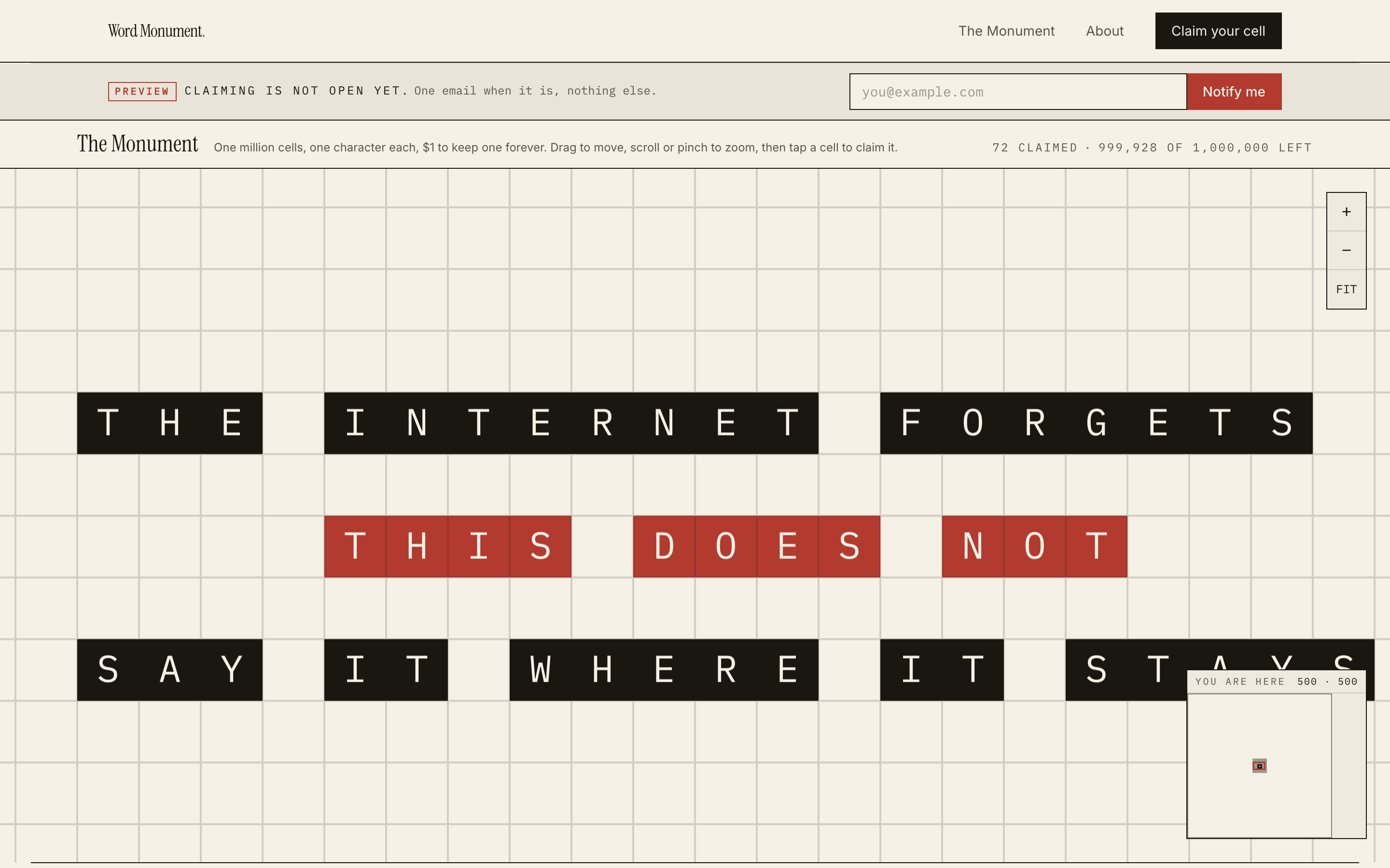 The grid zoomed in far enough to read individual letters, spelling THE INTERNET FORGETS, THIS DOES NOT, SAY IT WHERE IT STAYS.